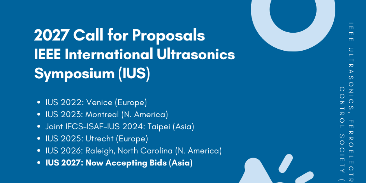 IEEE International Ultrasonics Symposium (IUS) 2027 Call for